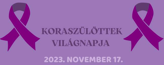 koraszülöttek világnapja - 2023